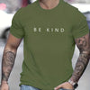 Men's Summer Loose Fit  100 Cotton be Kind Print T-shirt Tops O-neck Pactwork Casual T shirts for Men New