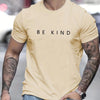 Men's Summer Loose Fit  100 Cotton be Kind Print T-shirt Tops O-neck Pactwork Casual T shirts for Men New